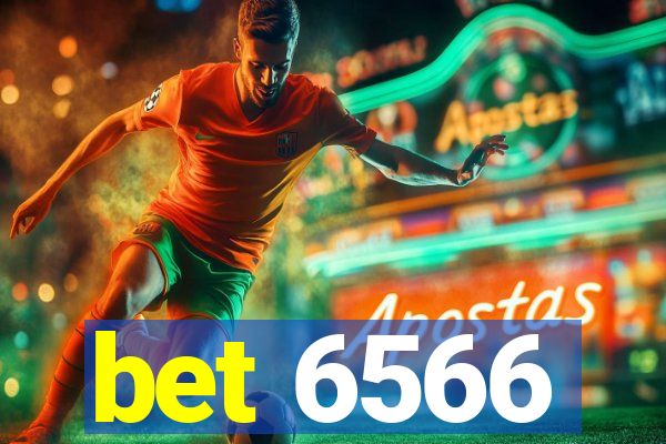 bet 6566